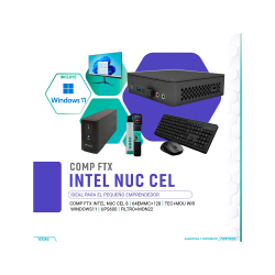 COMP FTX INTEL NUC CEL 8/64EMMC+128/TEC+MOUWIR/W11/UPS600/FILTRO+MON22